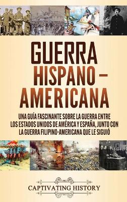 Book cover for Guerra Hispano-Americana