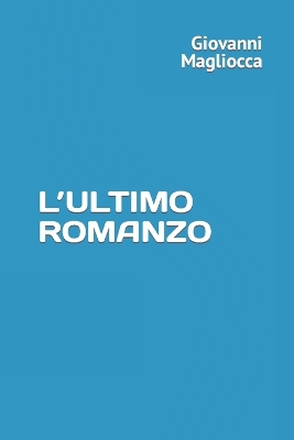 Cover of L'Ultimo Romanzo