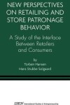 Book cover for New Perspectives on Retailing and Store Patronage Behavior