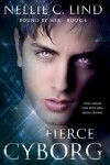 Book cover for Fierce Cyborg