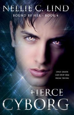 Book cover for Fierce Cyborg