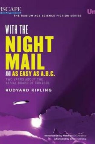 Cover of With the Night Mail and as Easy as A.B.C.