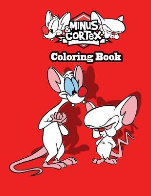 Book cover for Minus & Cortex Coloring book