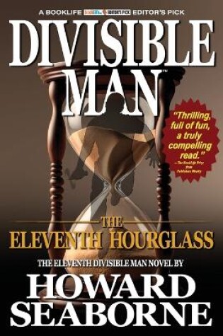 Cover of Divisible Man - The Eleventh Hourglass