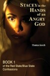 Book cover for Stacey in the Hands of an Angry God