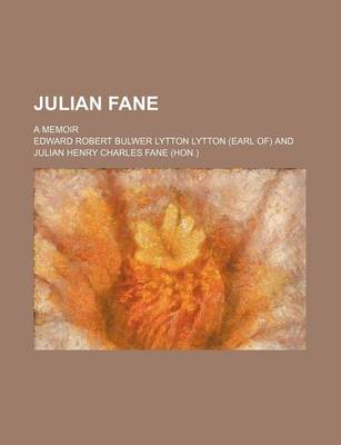 Book cover for Julian Fane; A Memoir