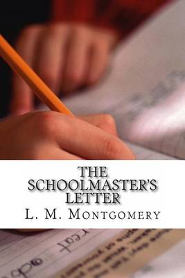 Book cover for The Schoolmaster's Letter