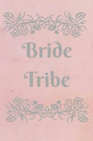 Cover of Bride Tribe