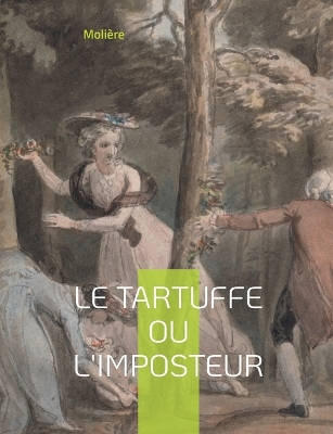 Book cover for Le Tartuffe ou l'Imposteur