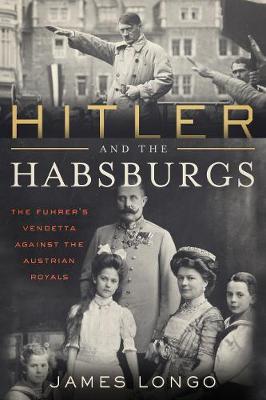 Book cover for Hitler and the Habsburgs