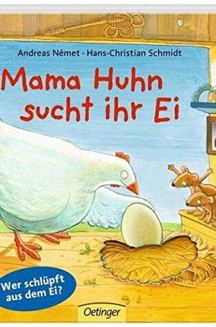 Cover of Mam Huhn sucht ihr Ei