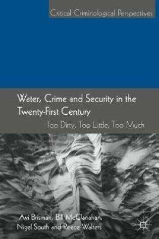 Cover of Water, Crime and Security in the Twenty-First Century