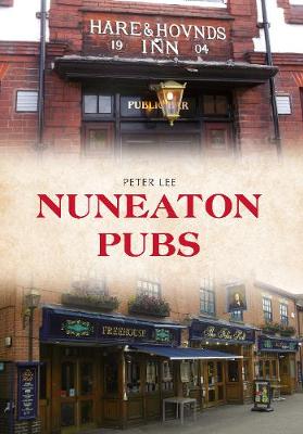 Cover of Nuneaton Pubs