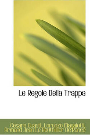 Cover of Le Regole Della Trappa