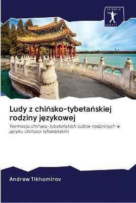 Book cover for Ludy z chińsko-tybetańskiej rodziny językowej