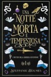 Book cover for Una Notte Morte E Tempestosa