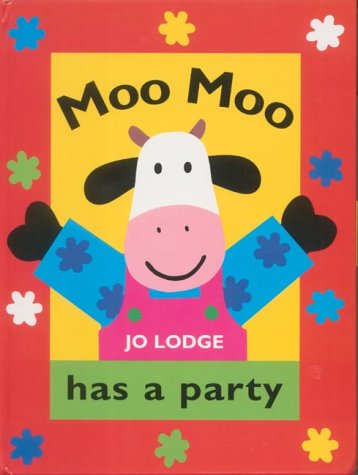 Book cover for Moo Moo Has A Party