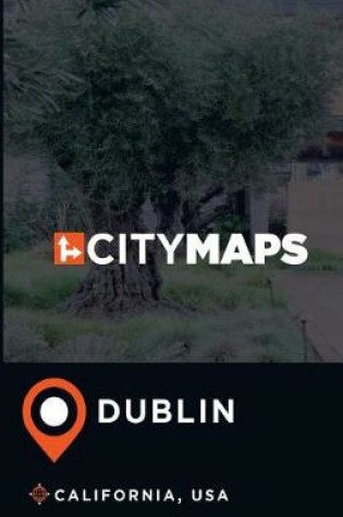 Cover of City Maps Dublin California, USA