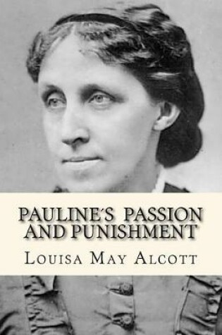 Cover of Pauline´s passion and punishment