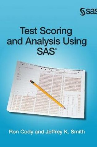 Cover of Test Scoring and Analysis Using SAS (Hardcover edition)