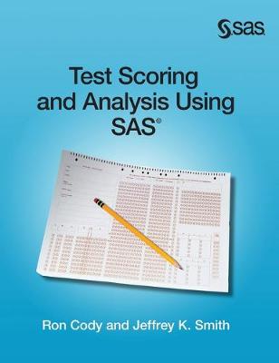 Book cover for Test Scoring and Analysis Using SAS (Hardcover edition)