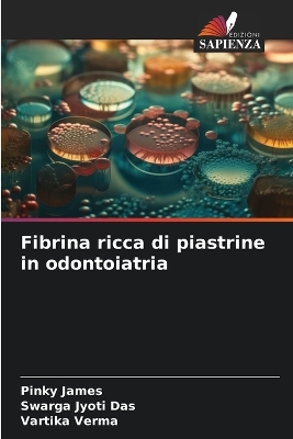 Book cover for Fibrina ricca di piastrine in odontoiatria