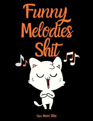 Book cover for Funny Melodies Shit