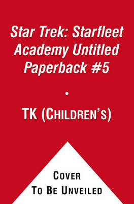 Book cover for Star Trek: Starfleet Academy Untitled Paperback #5