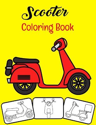 Book cover for Scooter Coloring Book
