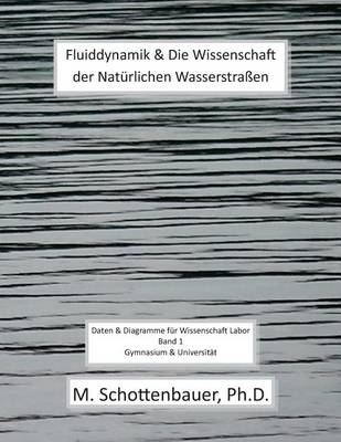 Book cover for Fluiddynamik & Die Wissenschaft der Natürlichen Wasserstraßen