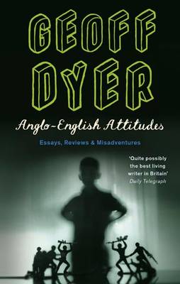 Book cover for Anglo-English Attitudes