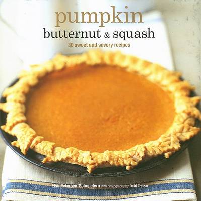 Book cover for Pumpkin Butternut & Squash
