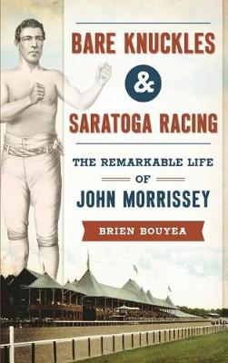 Book cover for Bare Knuckles & Saratoga Racing