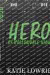 Book cover for Hero of Hollowdale High