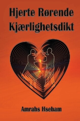 Cover of Hjerte R�rende Kj�rlighetsdikt