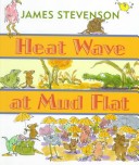 Book cover for Heat Wave at Mud Flat