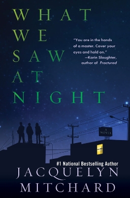 Book cover for What We Saw At Night