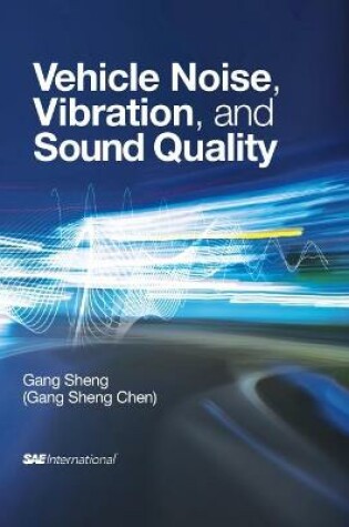 Cover of Vehicle Noise, Vibration and Sound Quality