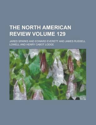 Book cover for The North American Review (129)