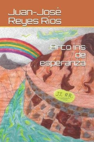 Cover of Arco iris de esperanza