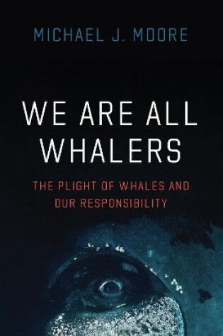 Cover of We Are All Whalers