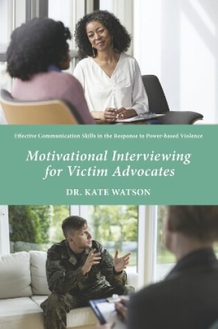 Cover of Motivational Interviewing for Victim Advocates