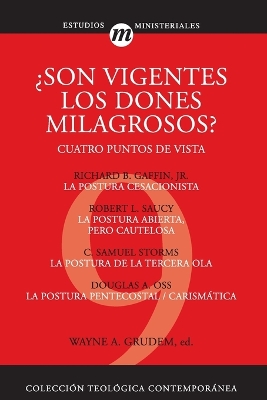 Book cover for Son Vigentes los Dones Milagrosos?