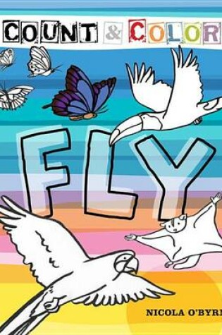 Cover of Count and Color: Fly