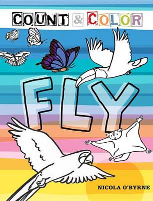 Book cover for Count and Color: Fly