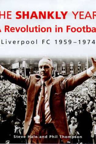 Cover of The Shankly Years