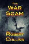 Book cover for The War Scam