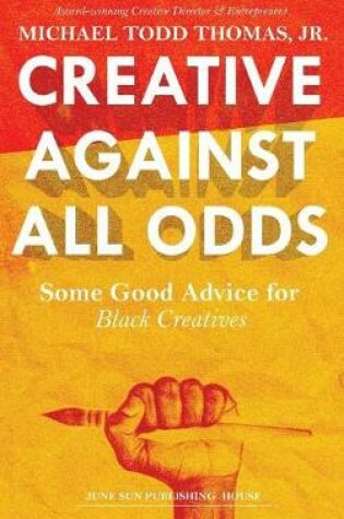 Cover of Creative Against All Odds