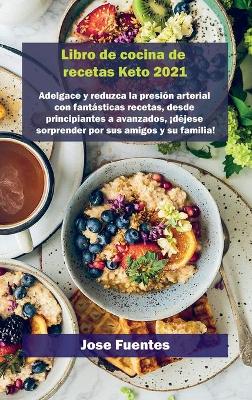 Book cover for Keto waffle Recetas Libro de cocina 2021