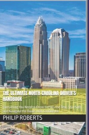 Cover of The Ultimate North Carolina Driver's Handbook